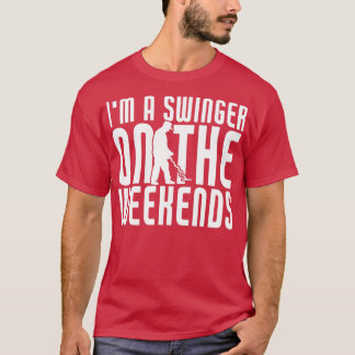 Metal Detector Swinger On Weekend Funny Metal  T-Shirt