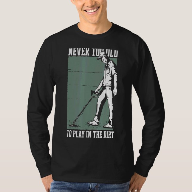 Metal Detectoring Detectorist 2 T-Shirt (Front)