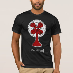 Metal Fan T-Shirt