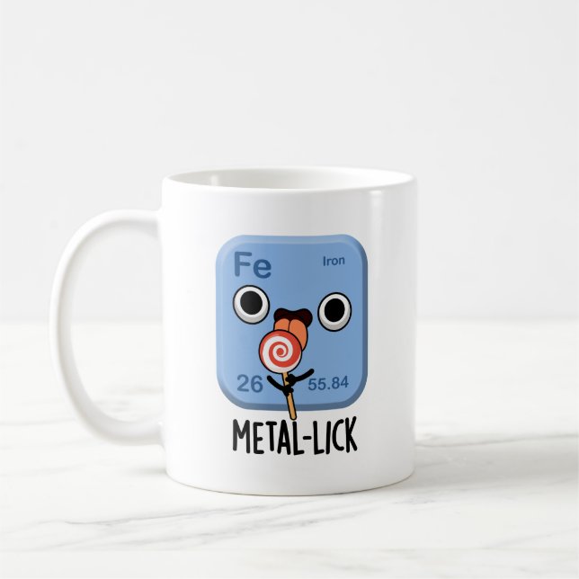 Metal-lick Funny Chemistry Metal Pun  Coffee Mug (Left)