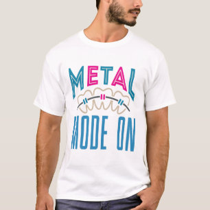 Metal Mode On Orthodontist Orthodontics Braces T-Shirt