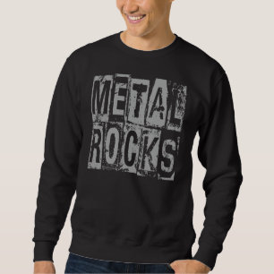 Metal Rocks Sweatshirt