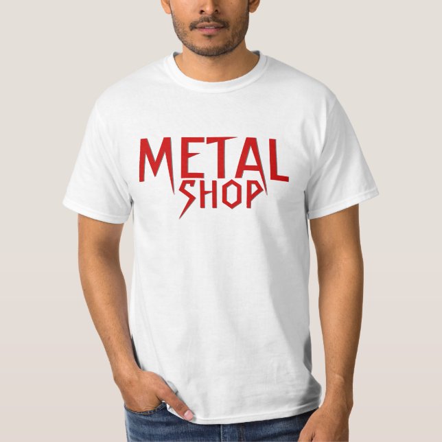 METAL SHOP T-Shirt (Front)