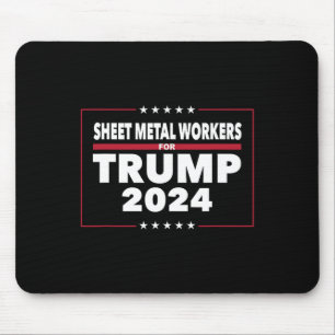 Metal Workers For Trump 2024 President Republican Mouse Pad
