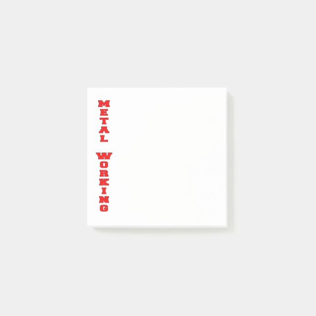 Metal Working Post-it Notes (Front)