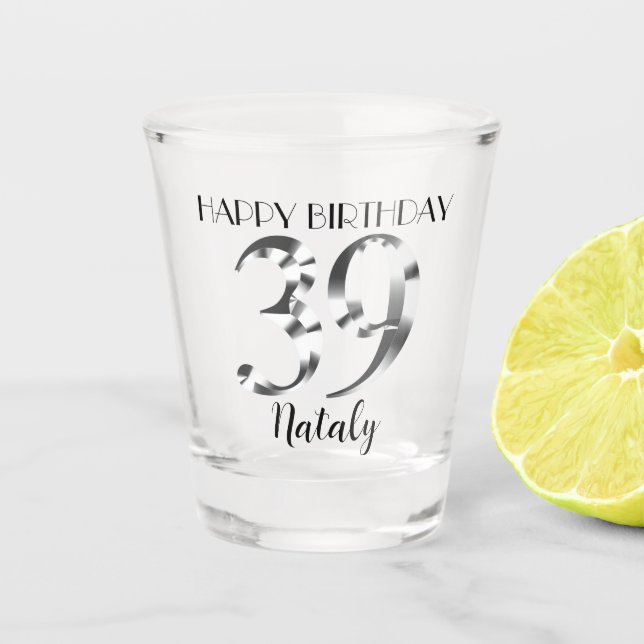 Metallic silver 39th birthday shot glass (Front)
