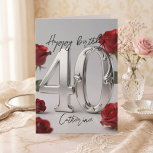 Metallic Silver Red Roses Milestone 40th Birthday Card