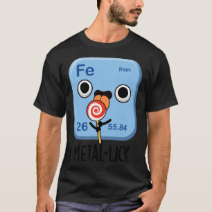 Metallick Funny Chemistry Metal Pun T-Shirt