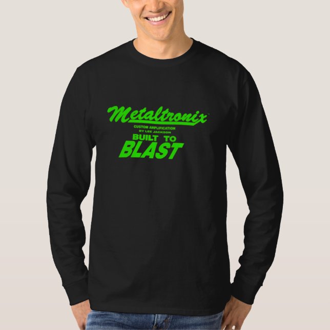 Metaltronix - Built to Blast T-Shirt (Front)