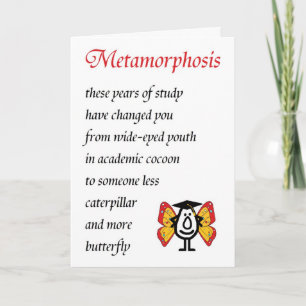 Metamorphosis - A funny College Graduation Poem Card