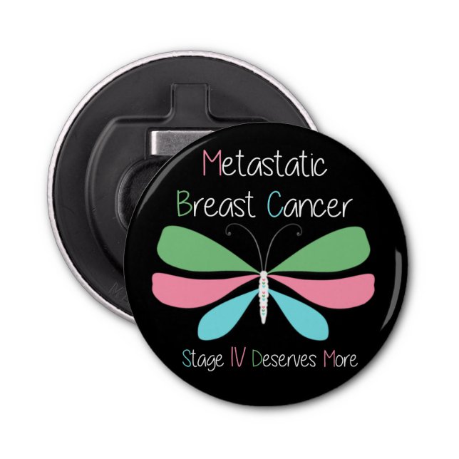 Metastatic Breast Cancer Awareness Bottle Opener (Front)