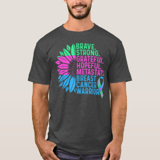 Metastatic Breast Cancer Awareness Care Warrior  2 T-Shirt