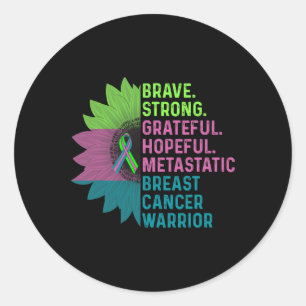 Metastatic Breast Cancer Awareness Care Warrior Classic Round Sticker