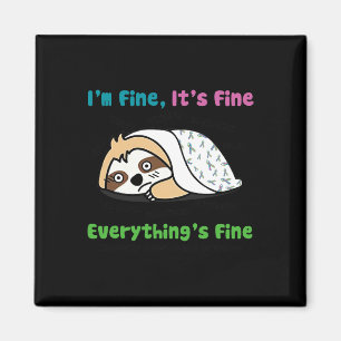 Metastatic Breast Cancer Awareness I'm Fine It's F Magnet