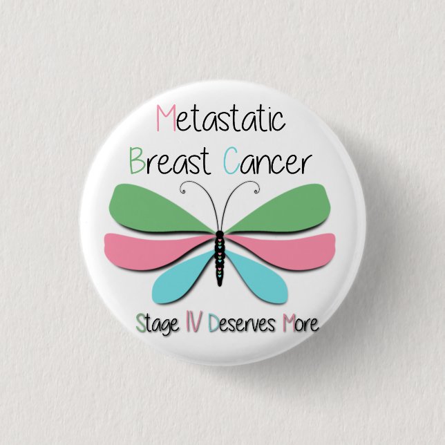 Metastatic Breast Cancer Support  3 Cm Round Badge (Front)