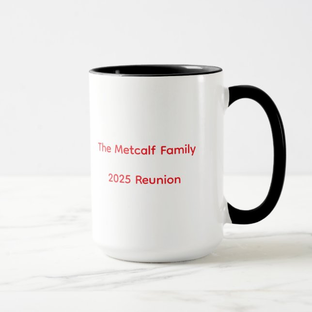 Metcalf Family Reunion 2025 Coffee Mug 2.0 (Right)