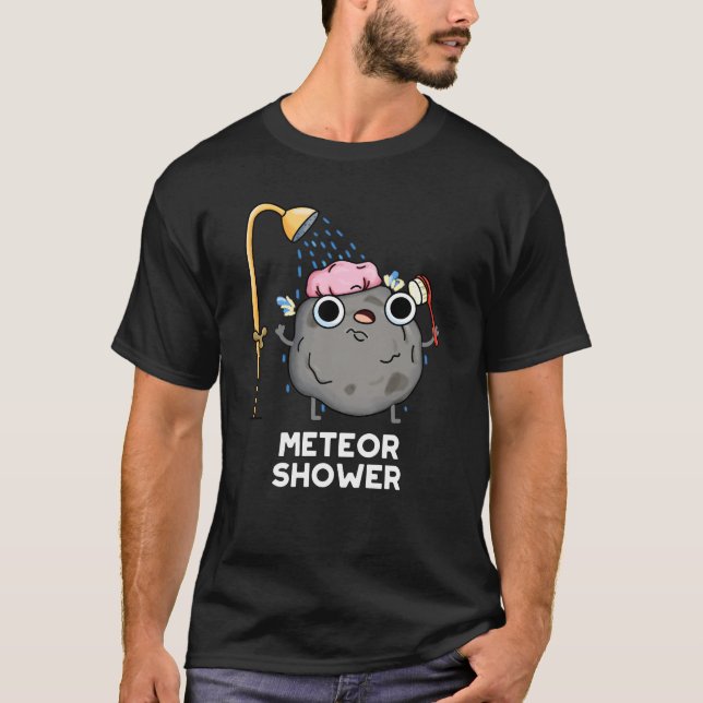 Meteor Shower Funny Science Pun Dark BG T-Shirt (Front)