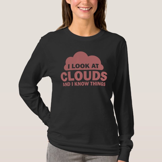 Meteorologist Cool Chaser Weather Forecast Clouds  T-Shirt (Front)