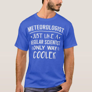 Meteorologist Funny Definition Saying  T-Shirt