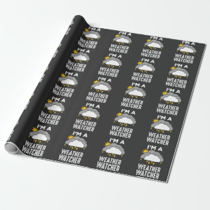Meteorologist Weather Weatherman Meteorology Wrapping Paper