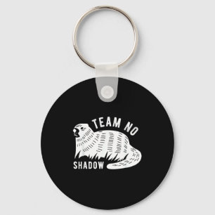 Meteorology Funny Team No Shadow Groundhog 2022 _1 Key Ring