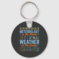 Meteorology Is the Name Weather Is the Game