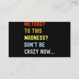 Method To Madness Engineer Mechanic Coder Business Card