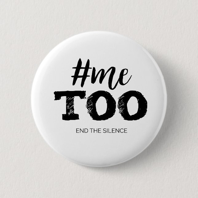 Metoo  End the silence 6 Cm Round Badge (Front)