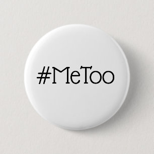 #MeToo Simple Black and White Button