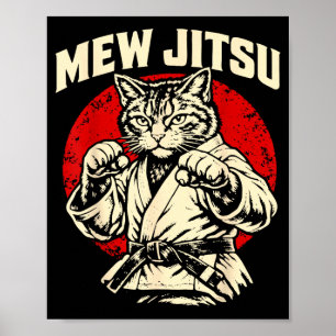 Mew Jitsu Brazilian Jiu Jitsu Martial Arts Cat Poster