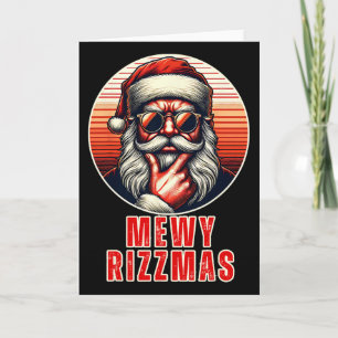 Mewy Rizzmas Funny Santa Mewing Joke Rizz Mens Chr Card