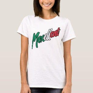 Mexellent - Mexico and Mexican pride T-Shirt