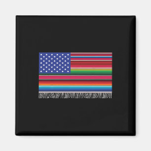 Mexican American Usa Flag Serape Cinco De Mayo For Magnet
