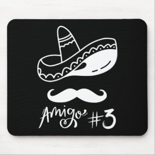 Mexican Amigo #3 Group Matching Cinco De Mayo - Ha Mouse Pad