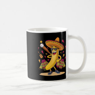 Mexican Banana Playing Baseball Funny Cinco De May Coffee Mug
