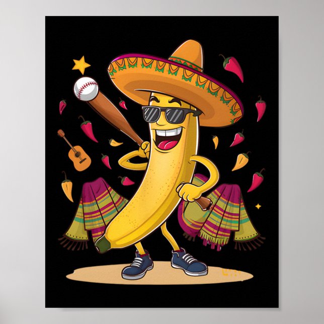 Mexican Banana Playing Baseball Funny Cinco De May Poster (Front)