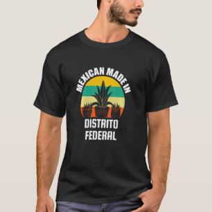 Mexican Born In Distrito Federal Retro T-Shirt