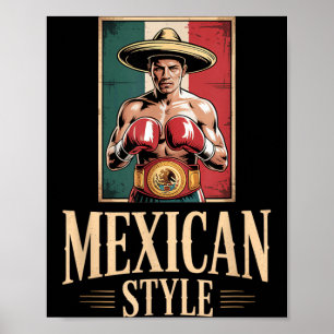 Mexican Boxing Gloves Fighter Los Guantes De Boxeo Poster
