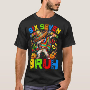 Mexican boy dabbing poncho cinco de mayo six seven T-Shirt
