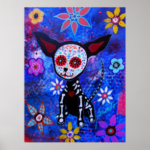 MEXICAN CHIHUAHUA DIA DE LOS MUERTOS PAINTING POSTER