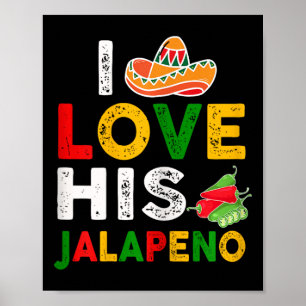 Mexican Couple Cinco De Mayo Woman I Love His Jala Poster