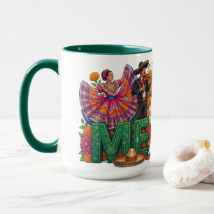 Mexican Culture - Tradition, Pride and Folklore Mug