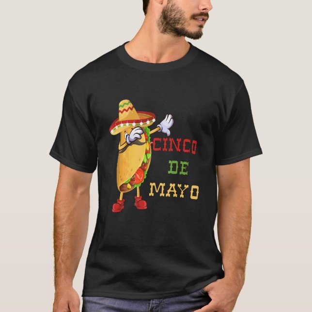 Mexican Dabbing Taco Cinco De Mayo Poncho Sombrero T-Shirt (Front)
