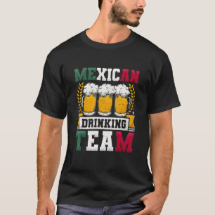 Mexican Drinking Team Beer Day T-Shirt