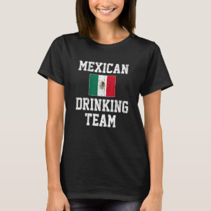 Mexican Drinking Team Country Mexico Flag Vintage T-Shirt
