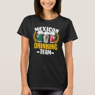 Mexican Drinking Team Mexico Flag Nationality Beer T-Shirt