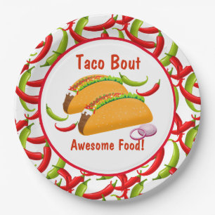 Mexican Fiesta Food Taco Bout Awesome Food Party Paper Plate