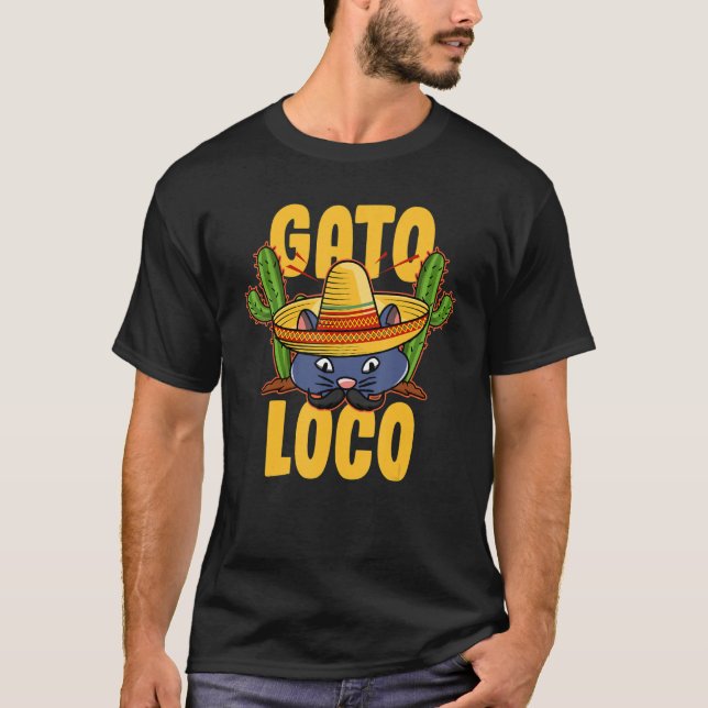 Mexican Fiesta - Gato Loco T-Shirt (Front)