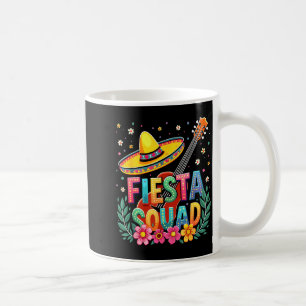 Mexican fiesta squad cinco de mayo matching family coffee mug