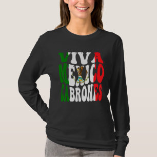 Mexican Flag Viva Mexico Pride Independence Day 20 T-Shirt